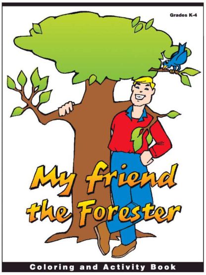 My Friend the Forester Activity Book