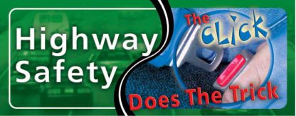 "Highway Safety: The Click Does the Trick" Pamphlet