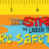 Stretch the Ladder Truck Says Fire Safety Rules! - Laminated Bookmark Front