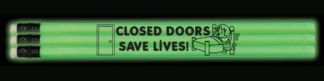 Closed Doors Save Lives Fire Safety Glow Pencils