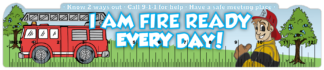 Ace's "I Am Fire Ready Every Day!" PVC Ruler