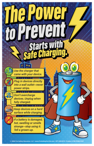 The Power to Prevent Starts with Safe Charging Poster
